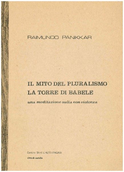 Copertina di Il mito del pluralismo. La torre di Babele