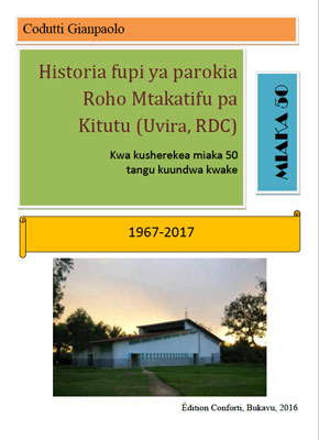 Copertina di Historia fupi ya parokia Roho Mtahatifu pa Kitutu (Uvira, RDC)