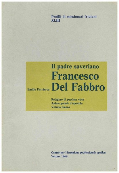Copertina di Il padre saveriano Francesco Del Fabbro