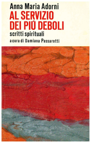 Copertina di Gli scritti e la spiritualità