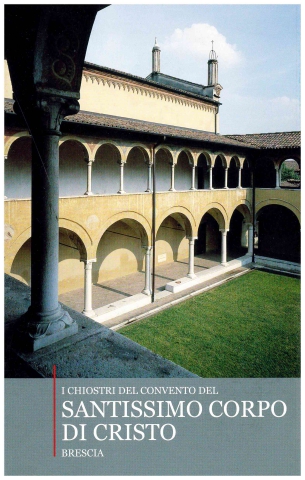 Copertina di I chiostri del convento del Santissimo Corpo di Cristo