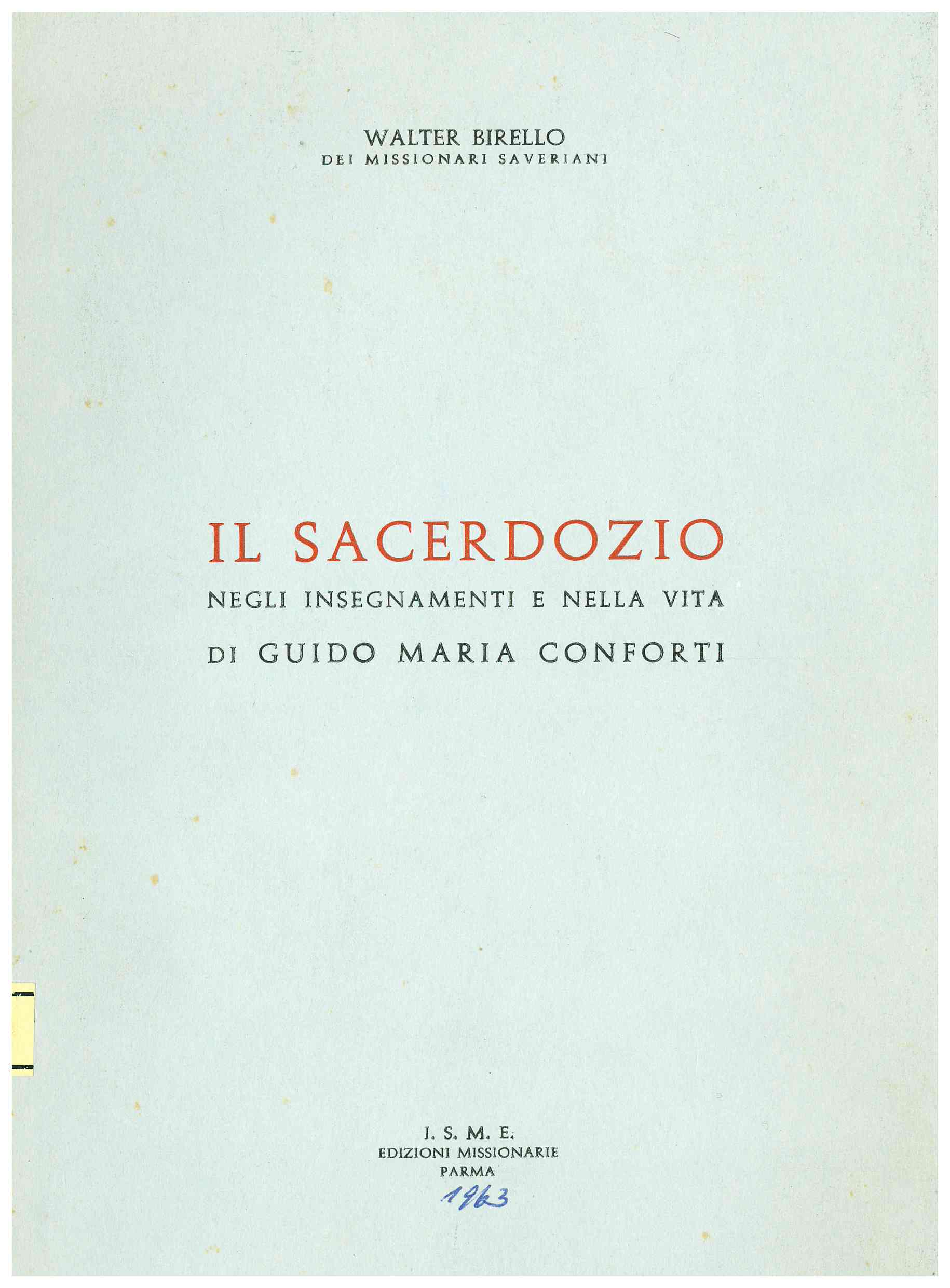 Copertina di Il sacerdozio negli insegnamenti e nella vita di Guido Maria Conforti