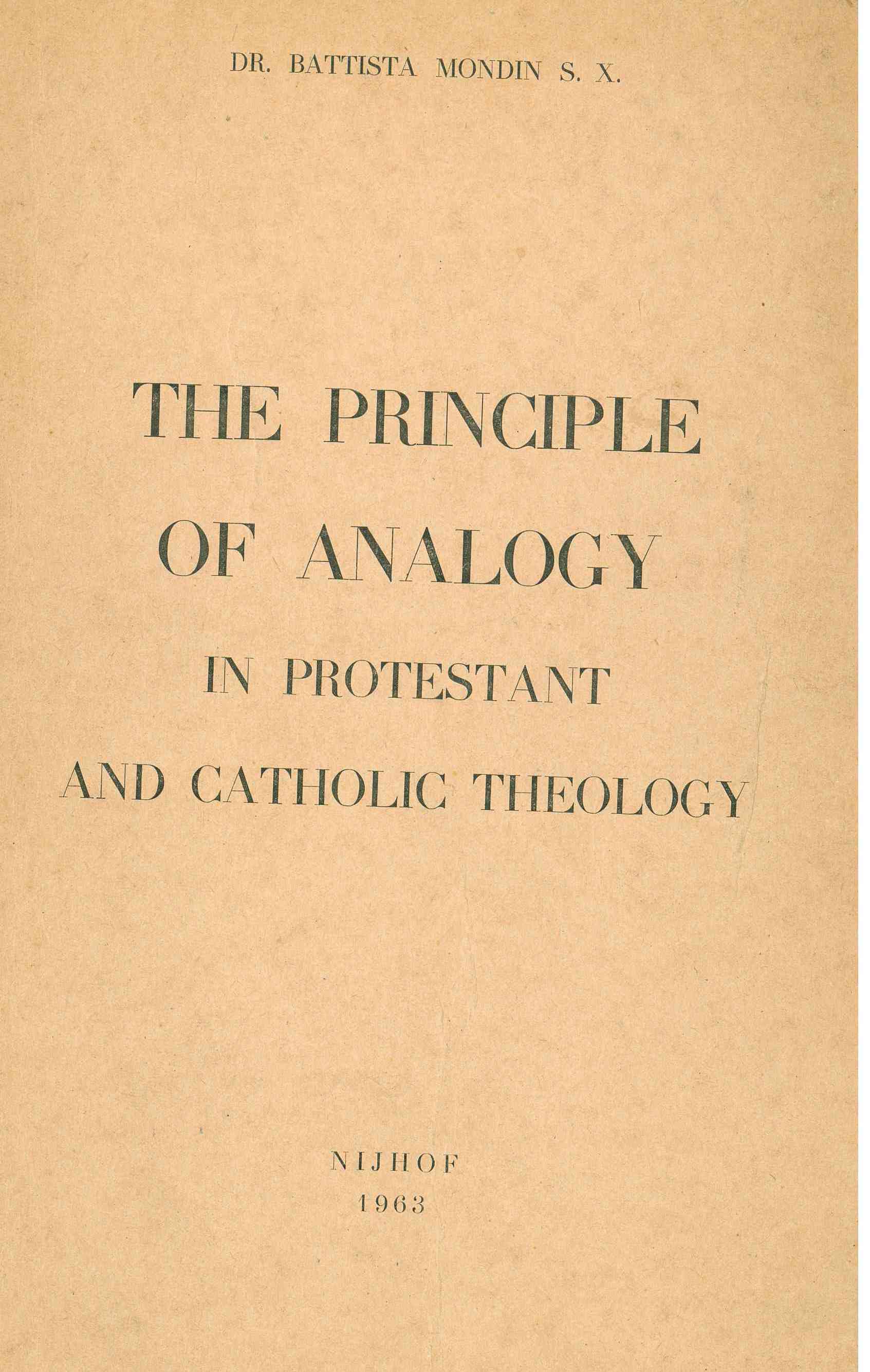 Copertina di The principle of analogy in protestant and catholic theology