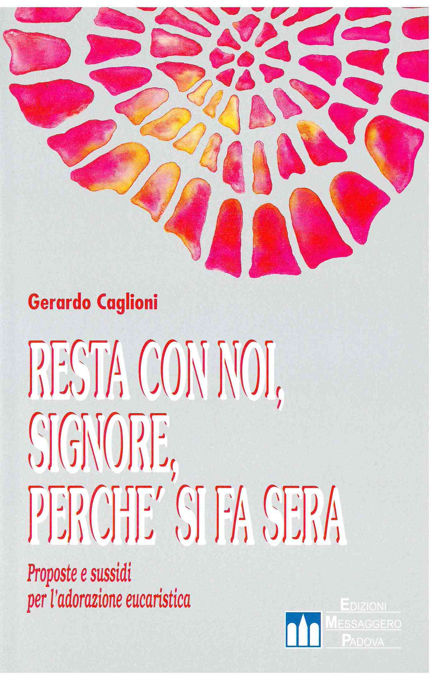 Copertina di Resta con noi, Signore, perchè si fa sera
