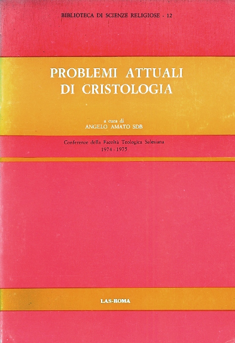 Copertina di Problemi attuali di cristologia