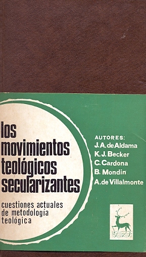 Copertina di Los movimientos teológicos secularizantes