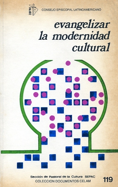 Copertina di Evangelizar la modernidad cultural