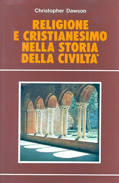 Copertina di Religione e cristianesimo nella storia della civiltà