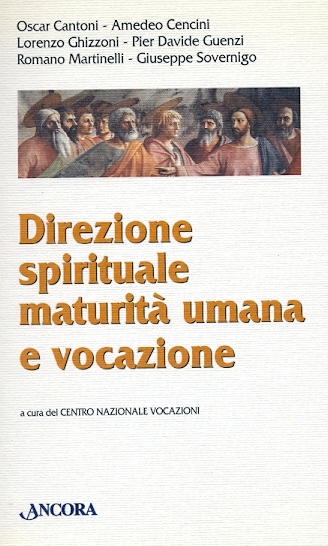 Copertina di Direzione spirituale, maturà umana e vocazione