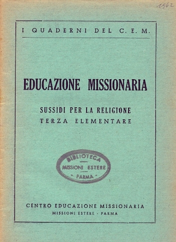 Copertina di Educazione Missionaria. Sussidi per la Religione. III Elementare