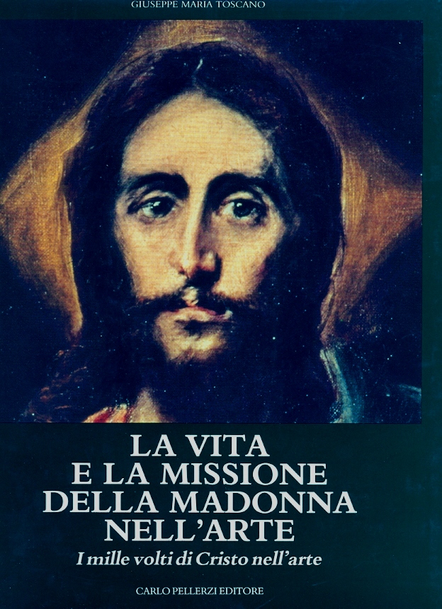 Copertina di La vita e la missione della Madonna nell'arte *