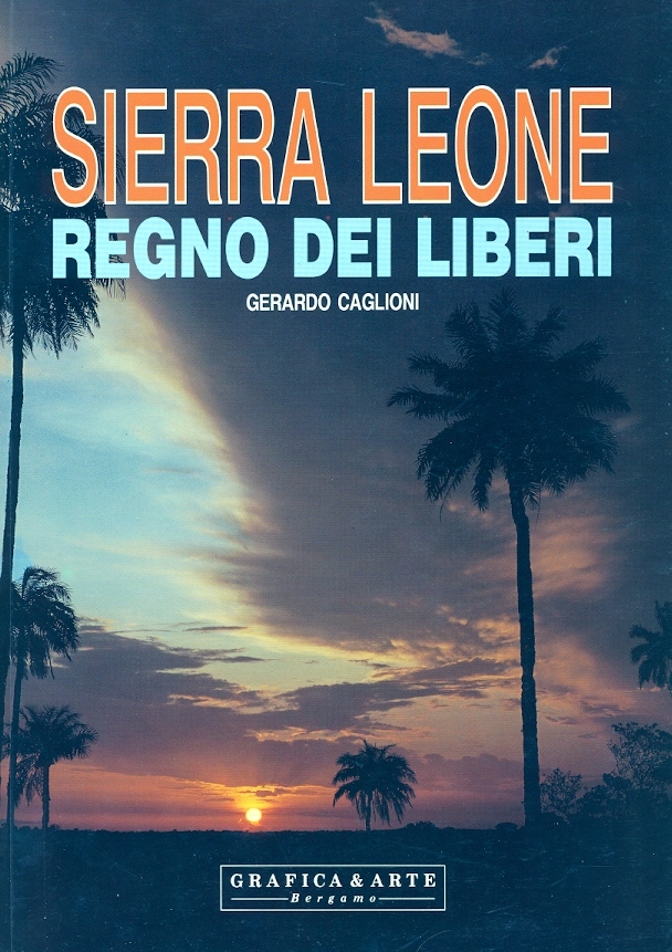 Copertina di Sierra Leone. Regno dei Liberi