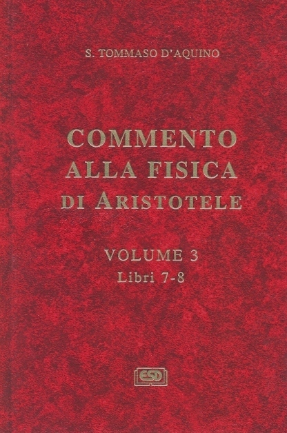 Copertina di S. Tommaso d'Aquino. Commento alla Fisica di Aristotele. 3
