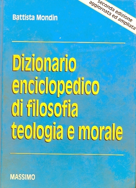 Copertina di Dizionario enciclopedico di filosofia, teologia e morale