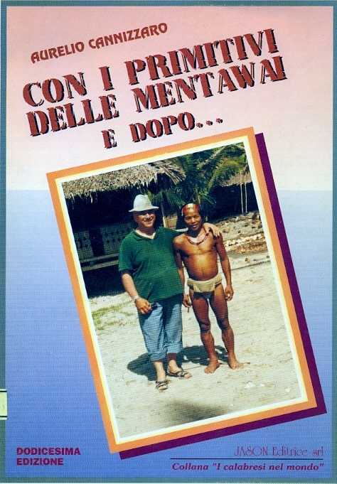 Copertina di Con i Primitivi nelle Mentawai e dopo...