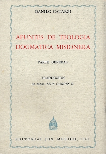 Copertina di Apuntes de Teologia Dogmatica Misionera