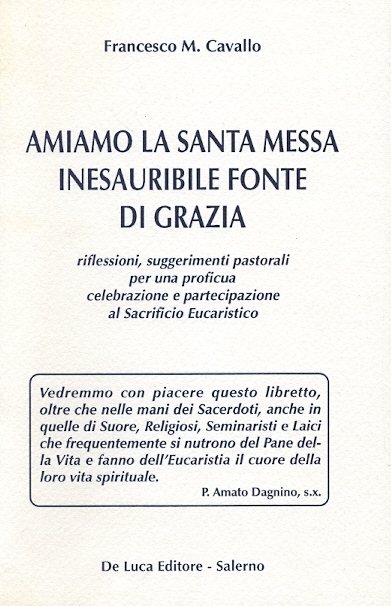 Copertina di Amiamo la Santa Messa inesauribile fonte di grazia