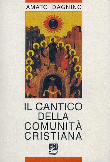 Copertina di Il cantico della comunità cristiana