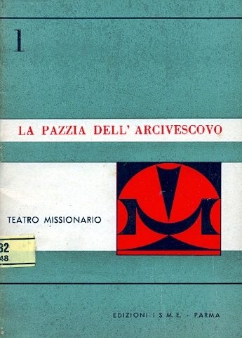 Copertina di La pazzia dell'Arcivescovo