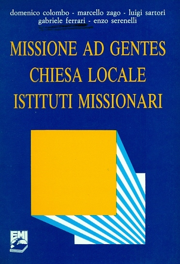 Copertina di Missione ad gentes. Chiesa locale. Istituti missionari
