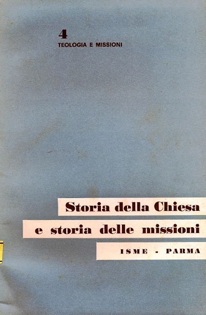 Copertina di Storia della Chiesa e storia delle missioni