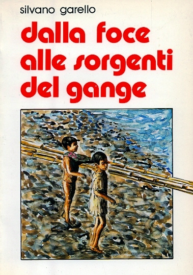 Copertina di Dalla foce alle sorgenti del Gange