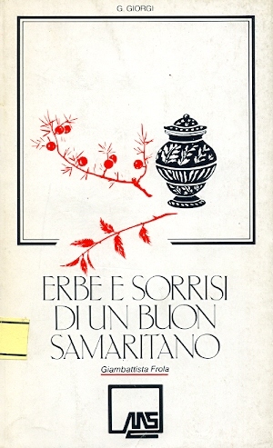 Copertina di 10. Erbe e sorrisi di un buon samaritano