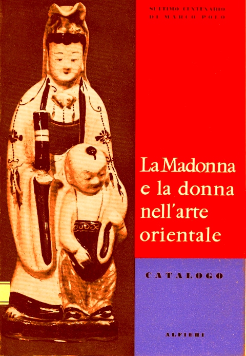 Copertina di La madonna e la donna nell'arte orientale