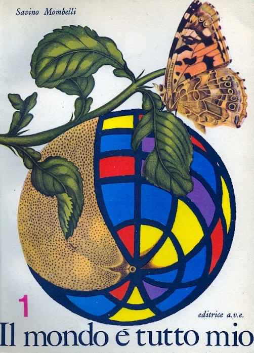 Copertina di Il mondo è tutto mio 1