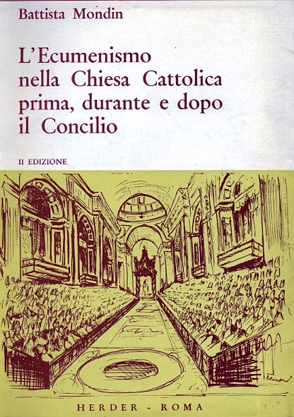 Copertina di L'Ecumenismo nella Chiesa Cattolica prima, durante e dopo il Concilio