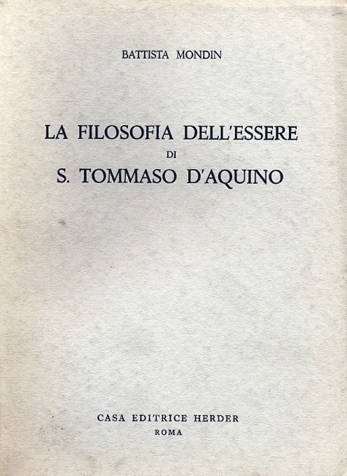 Copertina di La filosofia dell'essere di S. Tommaso d'Aquino