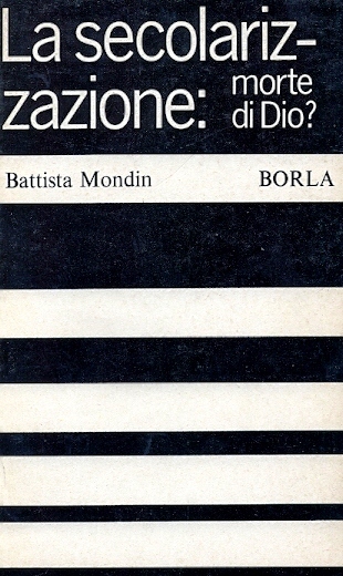 Copertina di La secolarizzazione: morte di Dio?