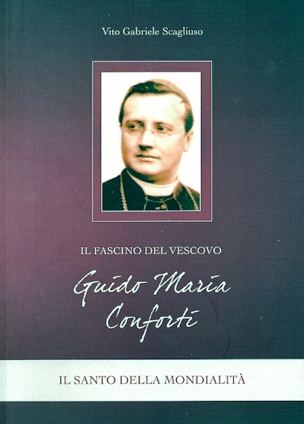 Copertina di Il fascino del Vescovo Guido Maria Conforti