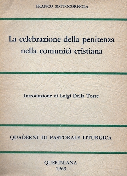 Copertina di La celebrazione della penitenza nella comunità cristiana