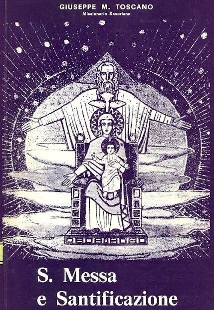 Copertina di S. messa e Santificazione