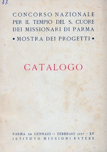 Copertina di Concorso nazionale per il Tempio del S. Cuore dei Missionari di Parma - Mostra dei Progetti